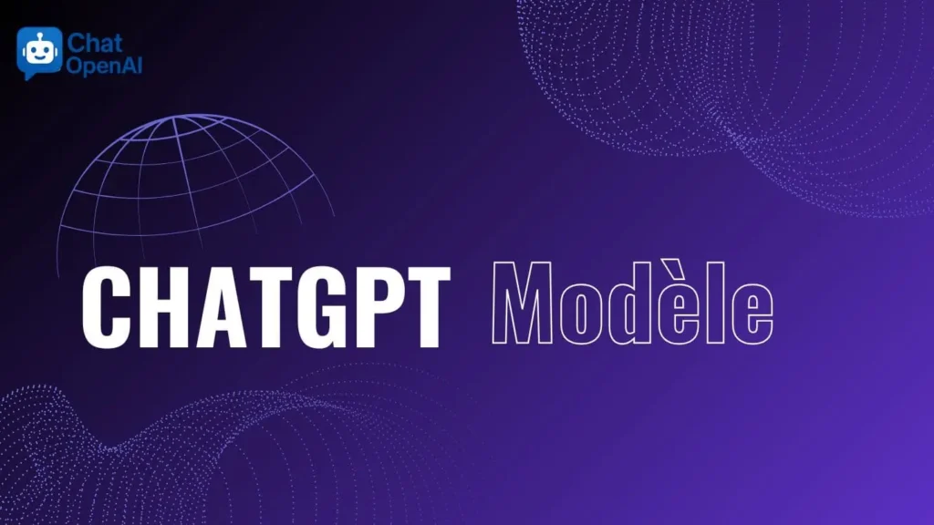 ChatGPT Modèle 1 ChatGPT Modèle